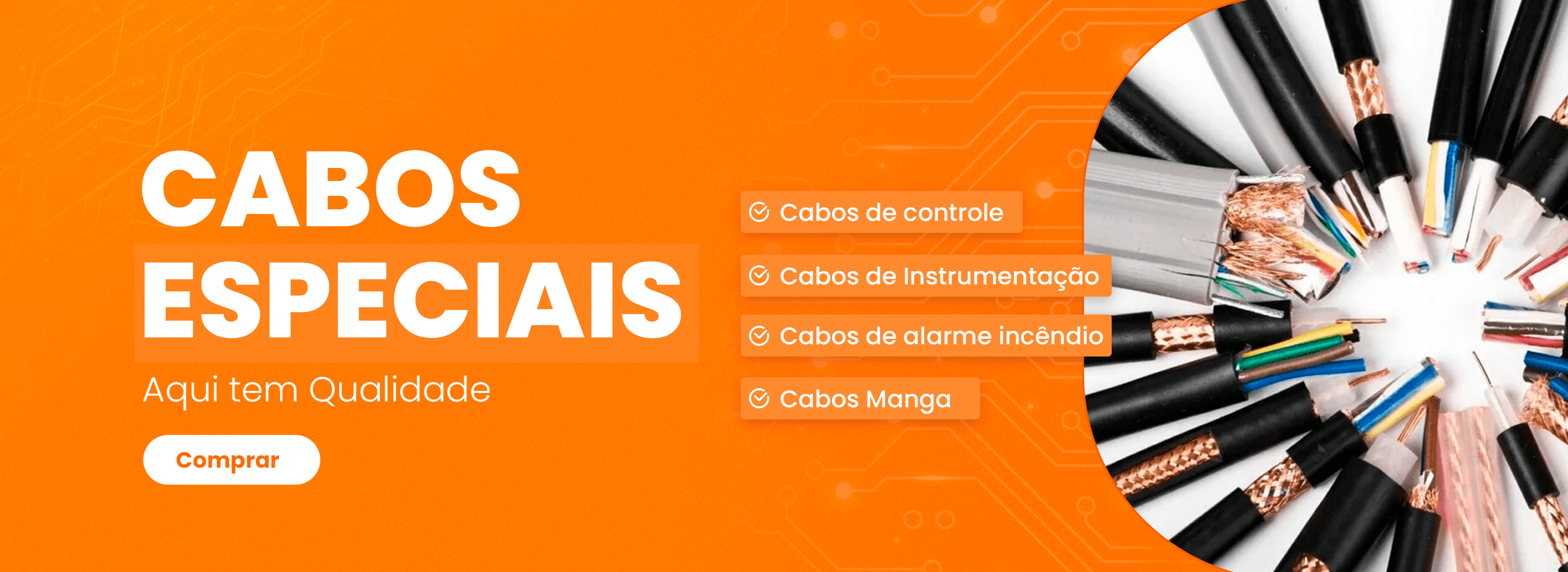 Cabos especiais