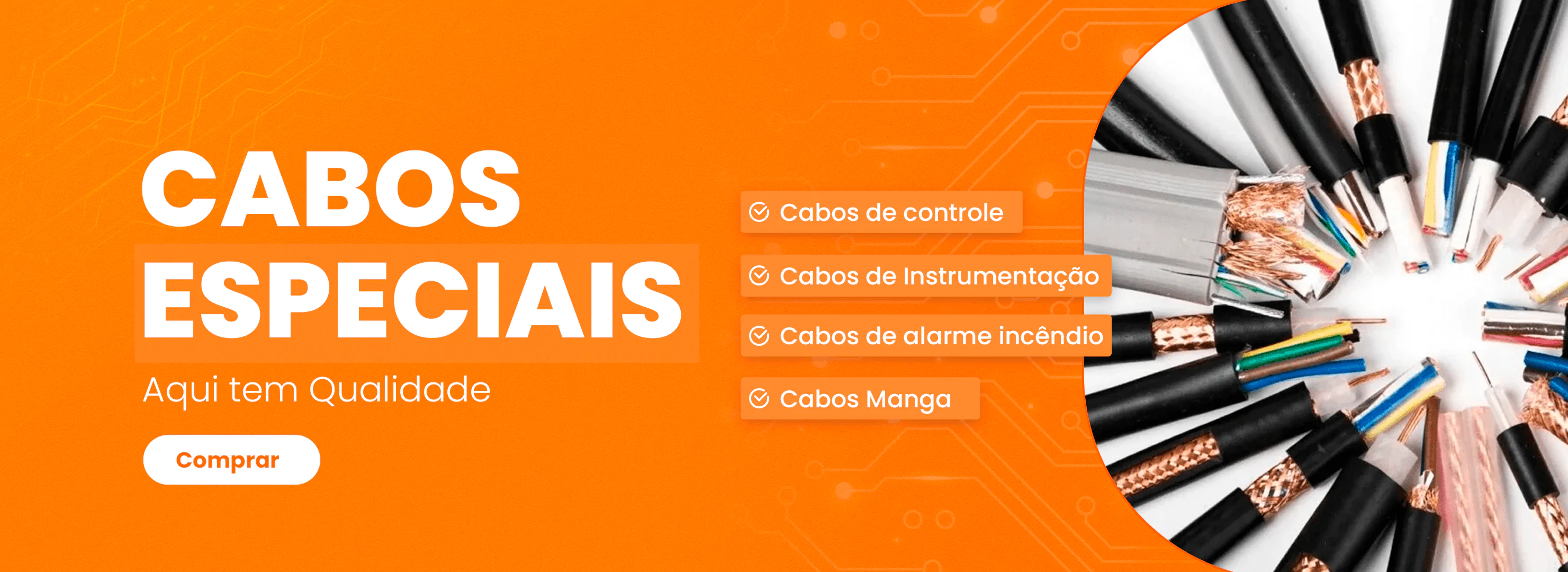 Cabos especiais